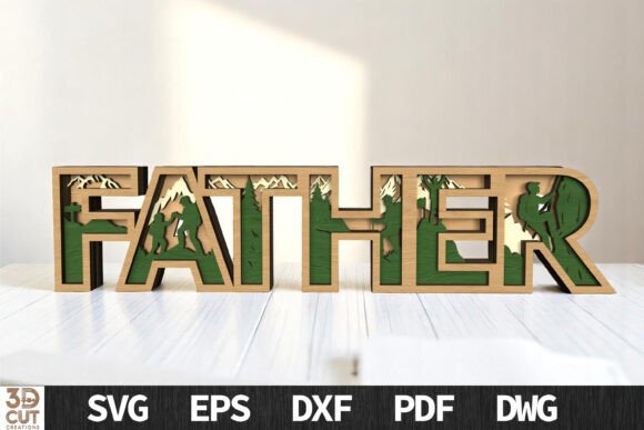 Father 3D Mountain Layered Sign SVG for Creative Projects